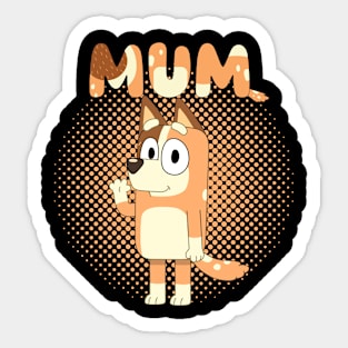 HOT DESIGN - MUM Sticker